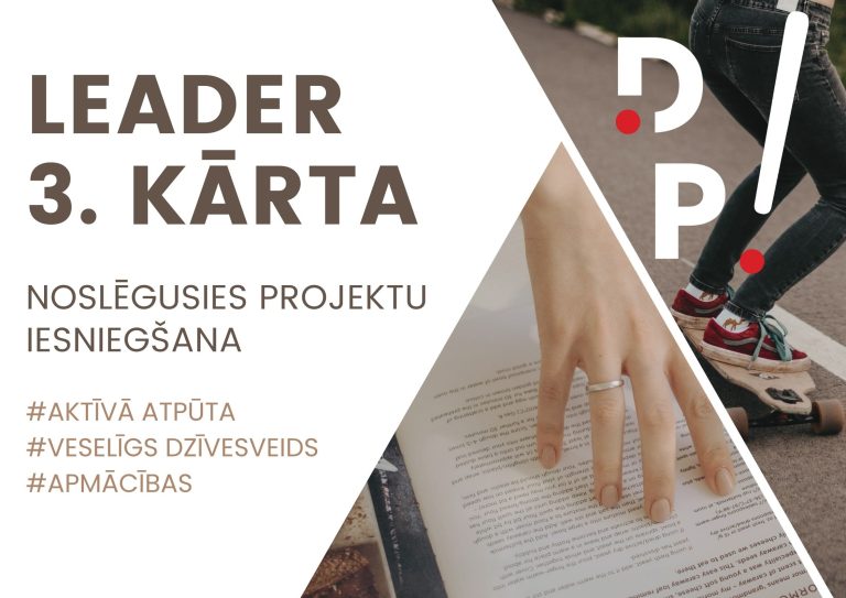 Noslēgusies projektu iesniegšana 3.kārta